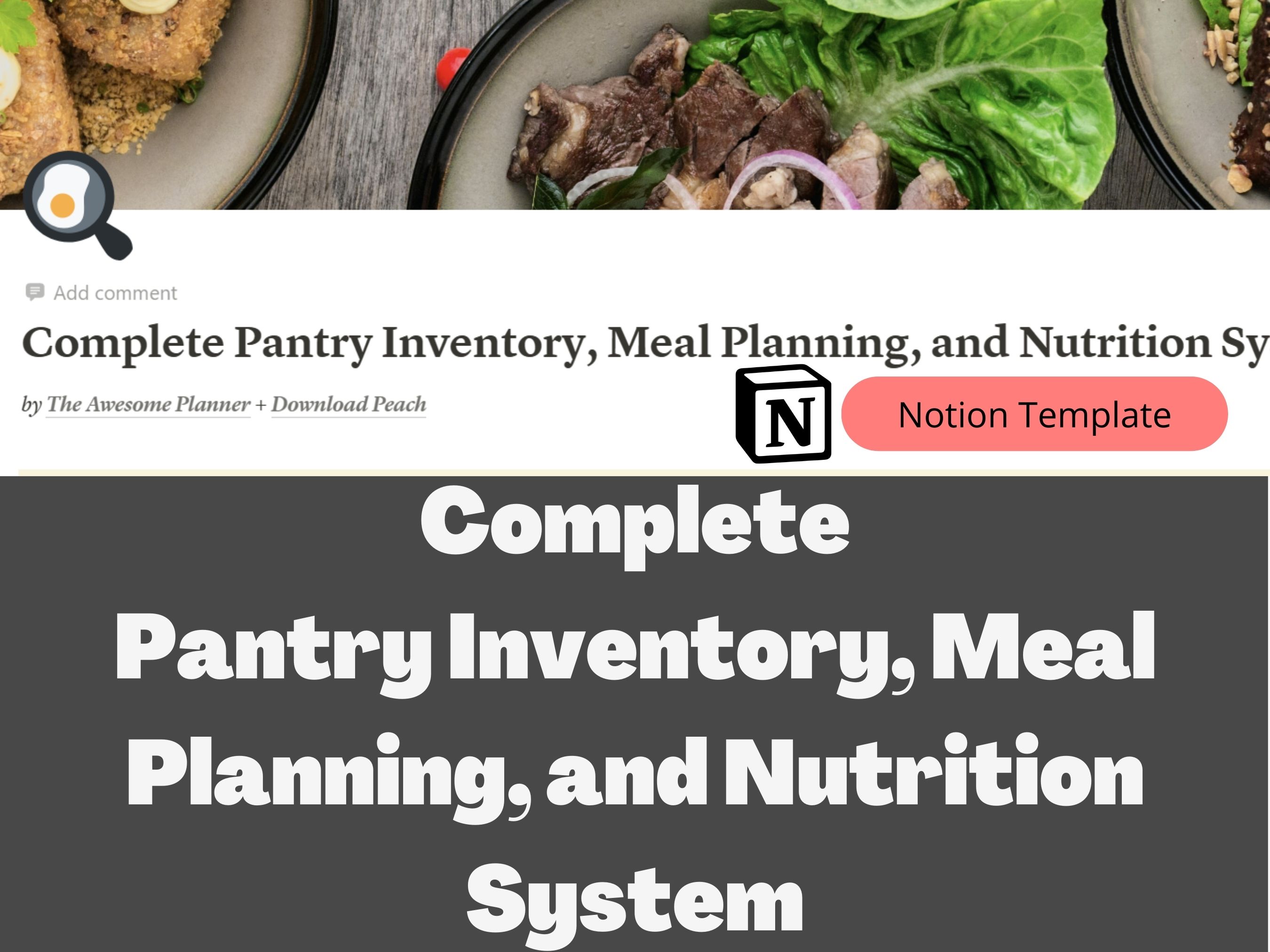 Overview of the complete pantry inventory and nutrition system in Notion